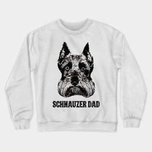 Schnauzer Dad Crewneck Sweatshirt